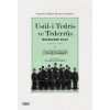 Usul-i Tedris ve Tederrüs: Osmanlıda Eğitim - Öğretim Yöntemleri