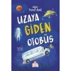 Uzaya Giden Otobüs