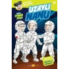 Uzaylı Nanu - Nanunun Maceraları 10