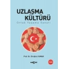 Uzlaşma Kültürü