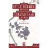 Vâhidînin Gül ü Bülbül Risâlesi ve Ahmed Remzî Akyürekin Gülzâr-ı Aşk Çevirisi
