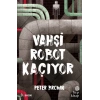 Vahşi Robot Kaçıyor