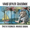 Vahşi Şeyler Ülkesinde