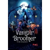 Vampir Broomer -Farklı Arkadaşlar
