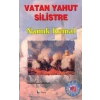 Vatan Yahut Silistre