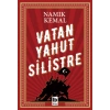 Vatan Yahut Silistre