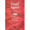 Vinland Sagaları Vikinglerin Amerika’yı Keşfinin Destanı