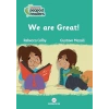 We Are Great!