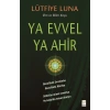 Ya Evvel Ya Ahir