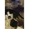 Yalancı Tanıklar Kahvesi