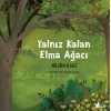 Yalnız Kalan Elma Ağacı