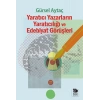 Yaratıcı Yazarların Yaratıcılığı ve Edebiyat Görüşleri