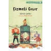 Yasemin ve Lavanta 02 - Çizmeli Gıcır
