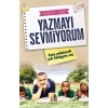 Yazmayı Sevmiyorum Ama Anlatacak Çok Hikayem Var