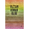 Yazsam Roman Olur