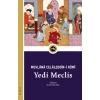 Yedi Meclis - Mecâlis-i Seb‘a