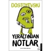 Yeraltından Notlar