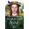 Yeşilin Kızı Anne - Ciltsiz
