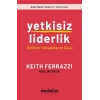 Yetkisiz Liderlik