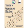 Yönetim ve Organizasyon Makaleleri