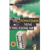 Yönetimde Yeni Yaklaşımlar