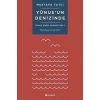 Yunusun Denizinde - Yunus Emre Sohbetleri 1
