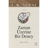 Zaman Üzerine Bir Deney