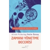 Zamanı Yönetme Becerisi