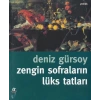 Zengin Sofraların Lüks Tatları