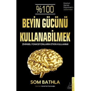 %100 Beyin Gücünü Kullanabilmek