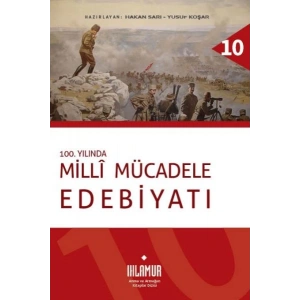 100. Yılında Milli Mücadele Edebiyatı