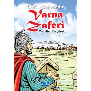 1001 Destandır - Varna Zaferi