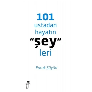 101 Ustadan Hayatın Şeyleri