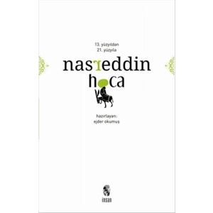 13. Yüzyıldan 21. Yüzyıla Nasreddin Hoca