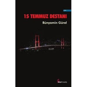 15 Temmuz Destanı