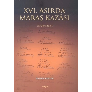 16. Asırda Maraş Kazası  1526  1563