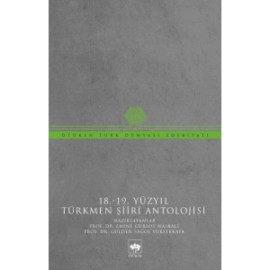 18-19 Yüzyıl Türkmen Şiiri Antolojisi