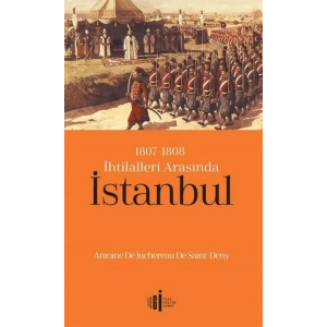 1807-1808 İhtilalleri Arasında İstanbul