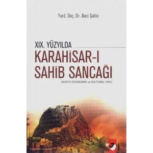 19. Yüzyılda Karahisar-ı Sahib Sancağı