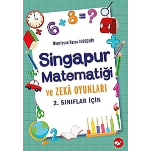 2. Sınıflar İçin Singapur Matematiği ve Zeka Oyunları