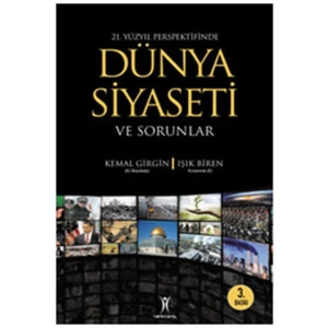 21. Yüzyıl Perspektifinde Dünya Siyaseti