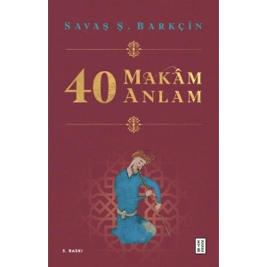 40 Makam 40 Anlam