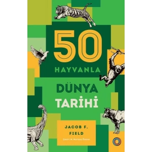 50 Hayvanla Dünya Tarihi