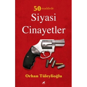 50 Maddede Siyasi Cinayetler
