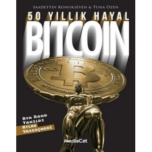 50 Yıllık Hayal Bitcoin