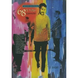 68’li Yıllar Eylemciler