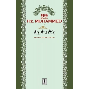 99 Soruda Hz. Muhammed