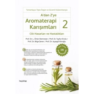 Adan Zye Aromaterapi Karışımları 2 - Cilt Hasarları ve Hastalıkları