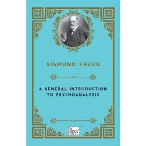 A General Introduction to Psychoanalysis (İngilizce)