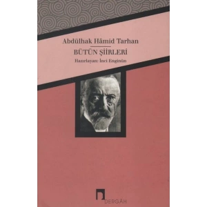 Abdülhak Hamid Tarhan Bütün Şiirleri